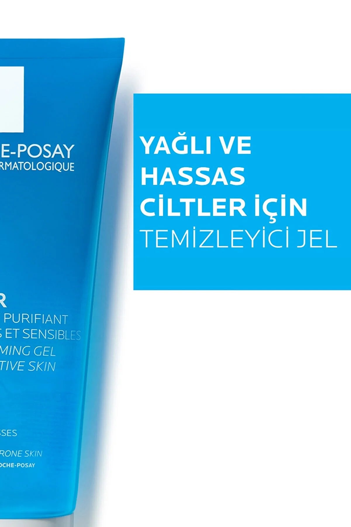 La Roche Posay Effaclar Gel Yağlı/Sızanaqlı Dərilər üçün Üz Təmizləyici Gel 200 ML