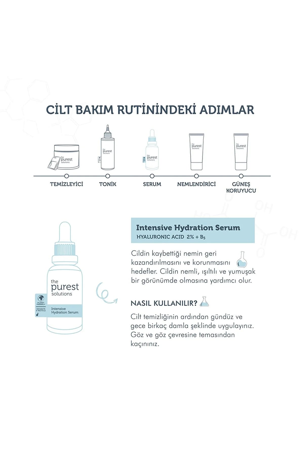 The Purest Solutions Tüm Cilt Tipleri İçin Yoğun Nemlendirici Bakım Serumu (Hyaluronic Acid %2 + B5)